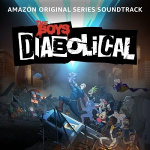 دانلود موسیقی متن سریال The Boys Presents: Diabolical