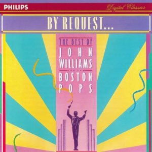 دانلود موسیقی متن فیلم Request… The Best Of John Williams And The Boston Pops Orchestra – توسط John Williams