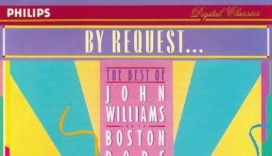دانلود موسیقی متن فیلم Request… The Best Of John Williams And The Boston Pops Orchestra – توسط John Williams