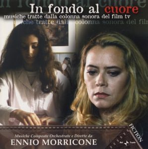 دانلود موسیقی متن فیلم In Fondo al Cuore – توسط Ennio Morricone