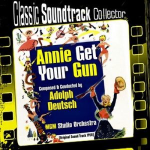 دانلود موسیقی متن فیلم Annie Get Your Gun – توسط Adolph Deutsch