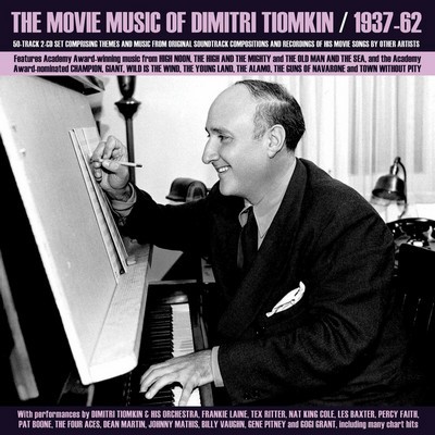 دانلود موسیقی متن فیلم The Movie Music Of Dimitri Tiomkin 1937-62