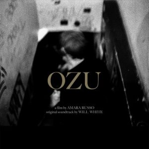 دانلود موسیقی متن فیلم Ozu – توسط Will White