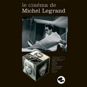 دانلود موسیقی متن فیلم Le Cinema de Michel Legrand
