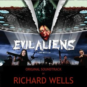 دانلود موسیقی متن فیلم Evil Aliens – توسط Richard Wells