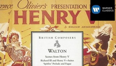 دانلود موسیقی متن فیلم Walton: Henry V – Scenes from the film, and other