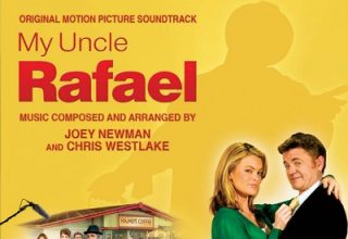 دانلود موسیقی متن فیلم My Uncle Rafael – توسط Joey Newman, Chris Westlake