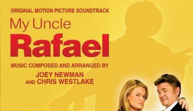 دانلود موسیقی متن فیلم My Uncle Rafael – توسط Joey Newman, Chris Westlake