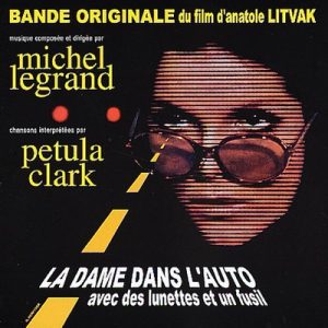 دانلود موسیقی متن فیلم La Dame Dans L’Auto Avec Des Lunettes Et Un Fusil – توسط Michel Legrand