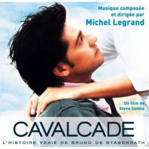 دانلود موسیقی متن فیلم Cavalcade – توسط Michel Legrand