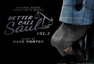 دانلود موسیقی متن سریال Better Call Saul Vol. 2 – توسط Dave Porter