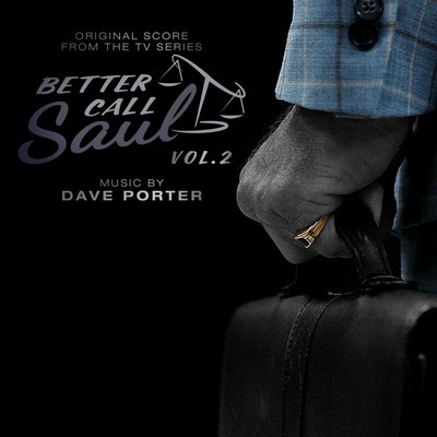 دانلود موسیقی متن سریال Better Call Saul Vol. 2 – توسط Dave Porter