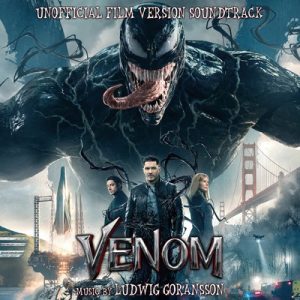 دانلود موسیقی متن فیلم Venom – توسط Ludwig Goransson