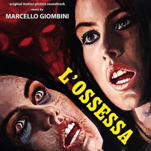 دانلود موسیقی متن فیلم L’Ossessa – توسط Marcello Giombini