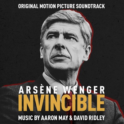 دانلود موسیقی متن فیلم Arsène Wenger: Invincible