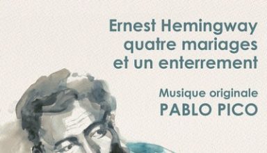 دانلود موسیقی متن فیلم Ernest Hemingway: Quatre Mariages et un Enterrement