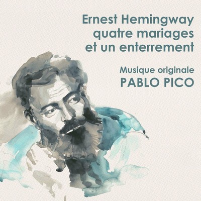 دانلود موسیقی متن فیلم Ernest Hemingway: Quatre Mariages et un Enterrement