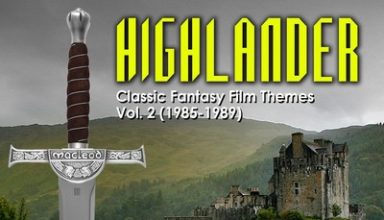 دانلود موسیقی متن فیلم Highlander: Classic Fantasy Film Themes Vol. 2