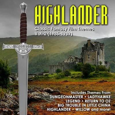 دانلود موسیقی متن فیلم Highlander: Classic Fantasy Film Themes Vol. 2