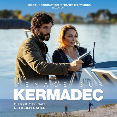 دانلود موسیقی متن فیلم Menace sur Kermadec