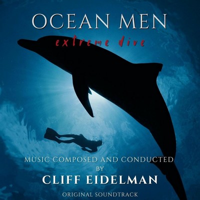 دانلود موسیقی متن فیلم Ocean Men: Extreme Dive