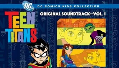 دانلود موسیقی متن سریال Teen Titans Vol. 1