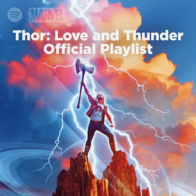 دانلود موسیقی متن فیلم Thor: Love and Thunder Official Playlist