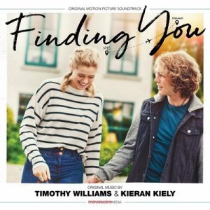 دانلود موسیقی متن فیلم Finding You – توسط Timothy Williams, Kieran Kiely