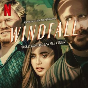 دانلود موسیقی متن فیلم Windfall – توسط Danny Bensi, Saunder Jurriaans