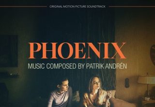 دانلود موسیقی متن فیلم Phoenix – توسط Patrik Andrén