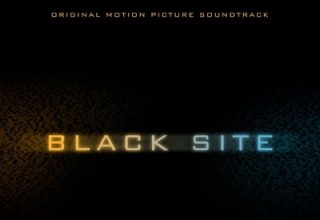 دانلود موسیقی متن فیلم Black Site – توسط Patrick Savage, Holeg Spies