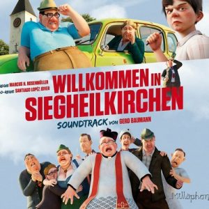 دانلود موسیقی متن فیلم Willkommen in Siegheilkirchen – توسط Gerd Baumann
