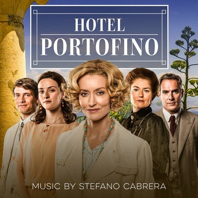 دانلود موسیقی متن سریال Hotel Portofino