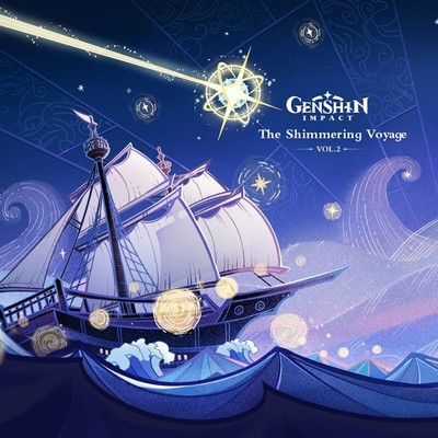 دانلود موسیقی متن بازی Genshin Impact: The Shimmering Voyage Vol. 2