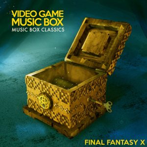 دانلود موسیقی متن بازی Music Box Classics: FINAL FANTASY X – توسط Video Game Music Box