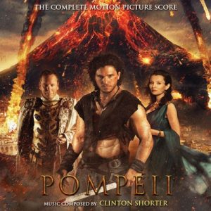 دانلود موسیقی متن فیلم Pompeii – توسط Clinton Shorter