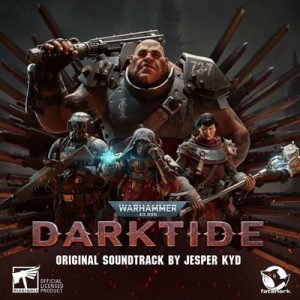 دانلود موسیقی متن بازی Warhammer 40,000: Darktide – توسط Jesper Kyd