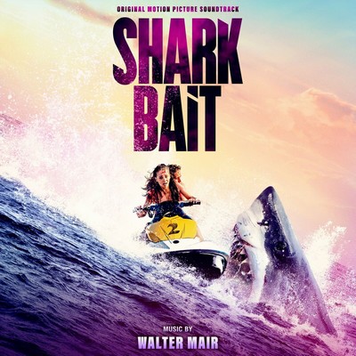 دانلود موسیقی متن فیلم Shark Bait