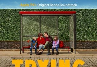 دانلود موسیقی متن سریال Trying: Seasons 2 & 3