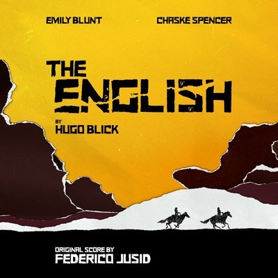 دانلود موسیقی متن سریال The English – توسط Federico Jusid & VA