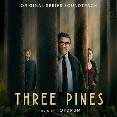 دانلود موسیقی متن سریال Three Pines – توسط Toydrum