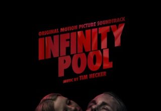 دانلود موسیقی متن فیلم Infinity Pool