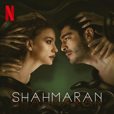 دانلود موسیقی متن سریال Shahmaran Season 1
