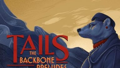 دانلود موسیقی متن بازی Tails: The Backbone Preludes