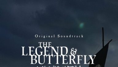 دانلود موسیقی متن فیلم The Legend & Butterfly