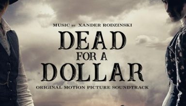 دانلود موسیقی متن فیلم Dead for a Dollar