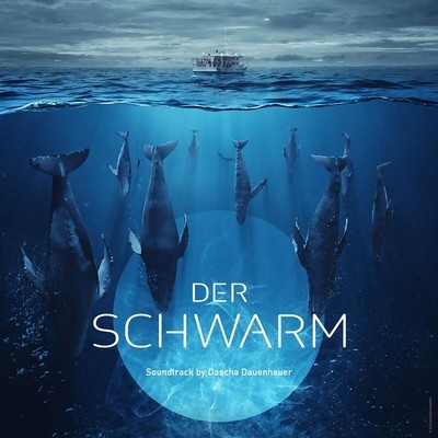 دانلود موسیقی متن سریال Der Schwarm