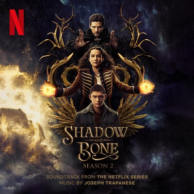 دانلود موسیقی متن سریال Shadow and Bone: Season 2
