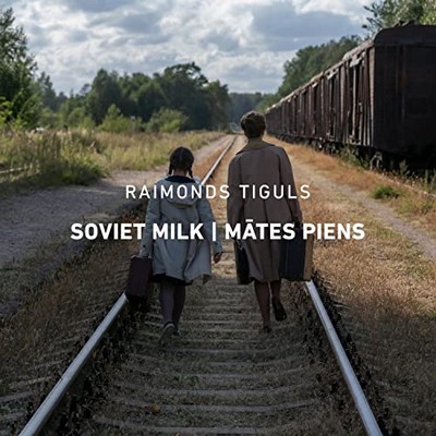 دانلود موسیقی متن فیلم Soviet Milk