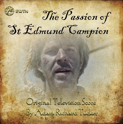 دانلود موسیقی متن سریال The Passion of St Edmund Campion